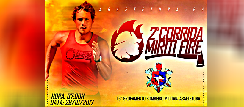 CORRIDA MIRITI FIRE -2ª EDIÇÃO