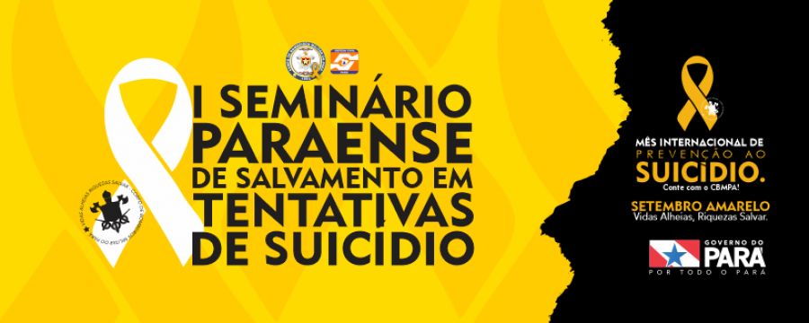 I SEMINÁRIO PARAENSE DE SALVAMENTO EM TENTATIVAS DE SUICÍDIO