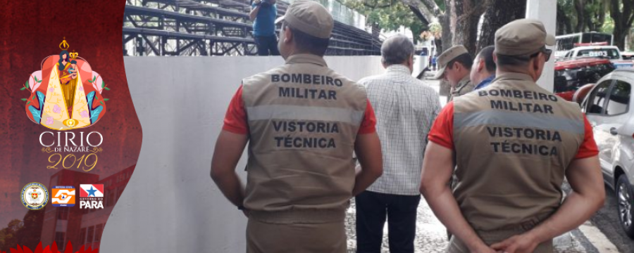 Círio de Nazaré 2019: Corpo de Bombeiros realiza primeira vistoria nas arquibancadas