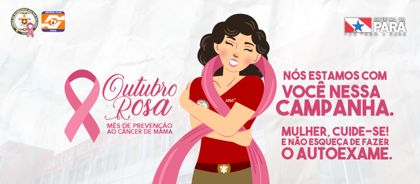 Outubro Rosa: Mês de prevenção ao câncer de mama