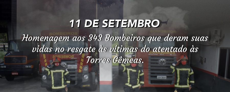 Homenagem do CBMPA aos 343 bombeiros que deram suas vidas no resgate às vítimas do atentado às Torres Gêmeas!