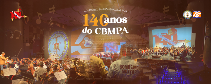 CONCERTO DA BANDA SINFÔNICA DO CBMPA EM COMEMORAÇÃO AOS 140 ANOS.