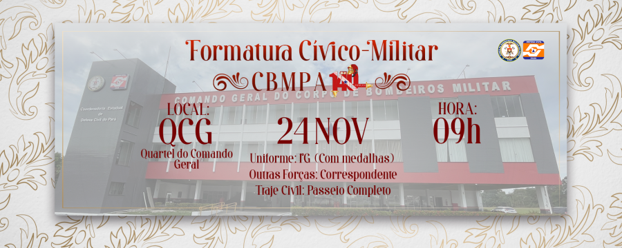 FORMATURA CÍVICO-MILITAR DO CBMPA