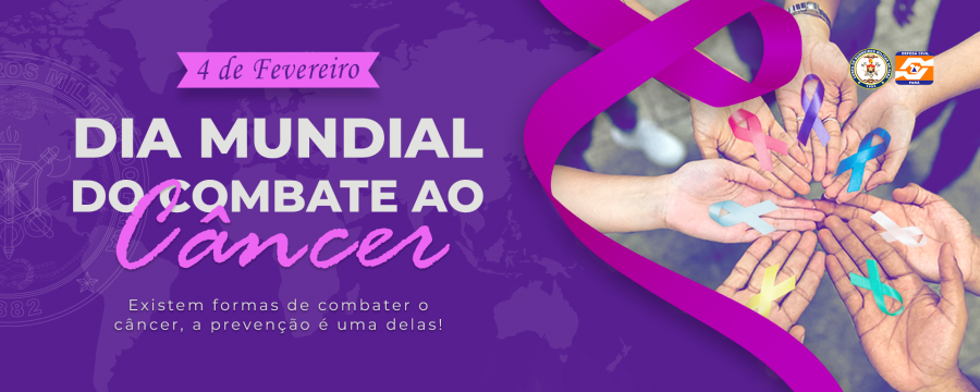 Dia Mundial do Combate ao Câncer