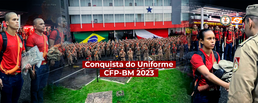 CONQUISTA DO UNIFORME CFP BM 2023