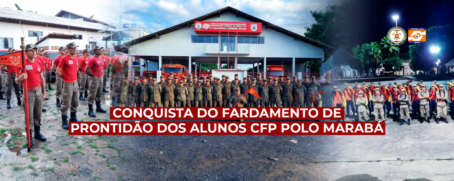 CONQUISTA DO FARDAMENTO DE PRONTIDÃO DOS ALUNOS DO CFP POLO MARABÁ