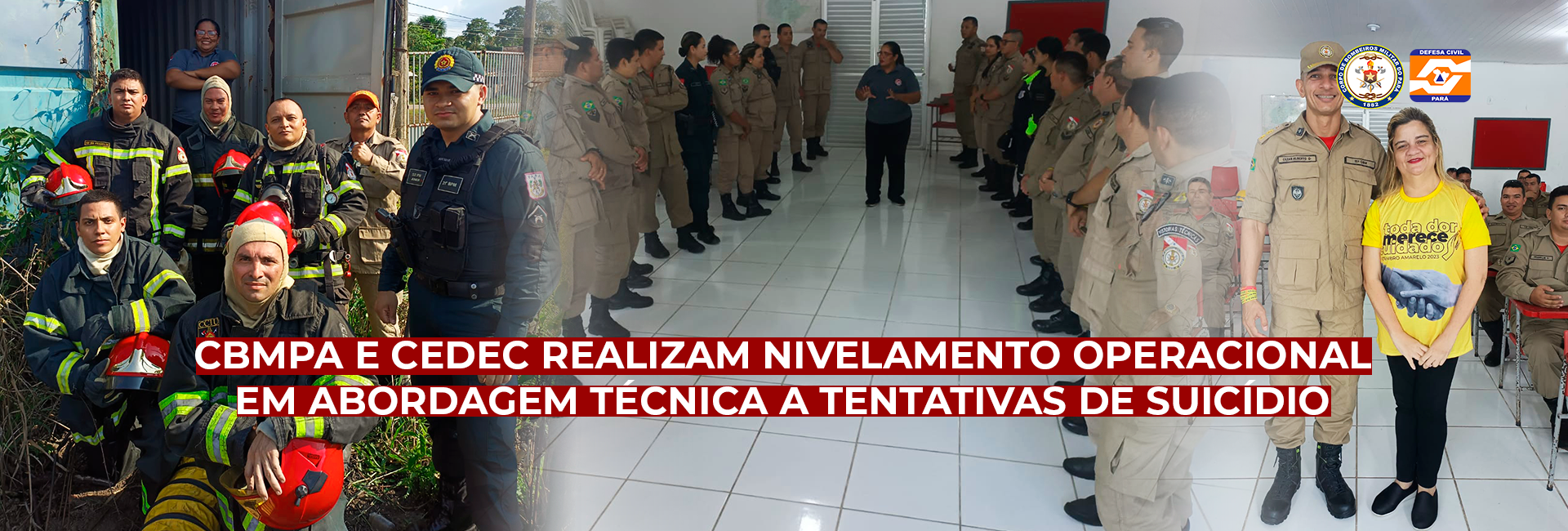 CBMPA E CEDEC REALIZAM NIVELAMENTO OPERACIONAL EM ABORDAGEM TÉCNICA A TENTATIVAS DE SUICÍDIO