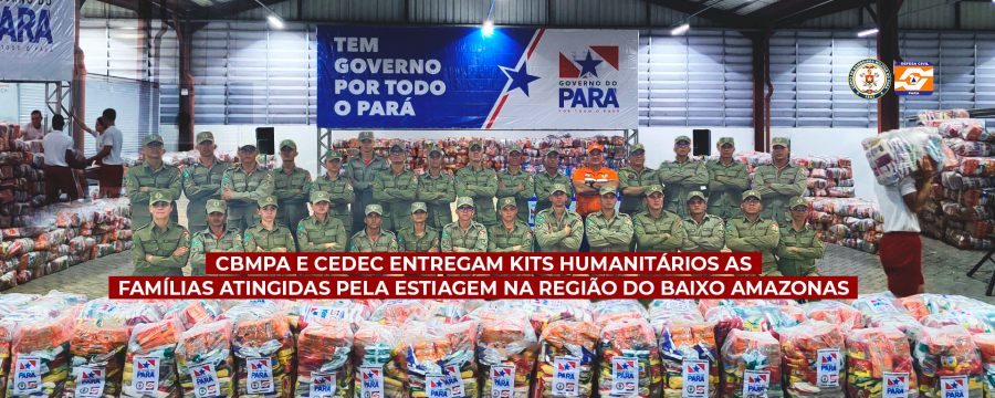 CBMPA E CEDEC ENTREGAM KITS HUMANITÁRIOS AS FAMÍLIAS ATINGIDAS PELA ESTIAGEM NA REGIÃO DO BAIXO AMAZONAS