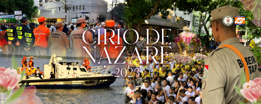 FÉ E DEVOÇÃO: CBMPA E CEDEC REALIZAM AÇÃO DE PREVENÇÃO E RESPOSTA NO CÍRIO DE NAZARÉ 2023