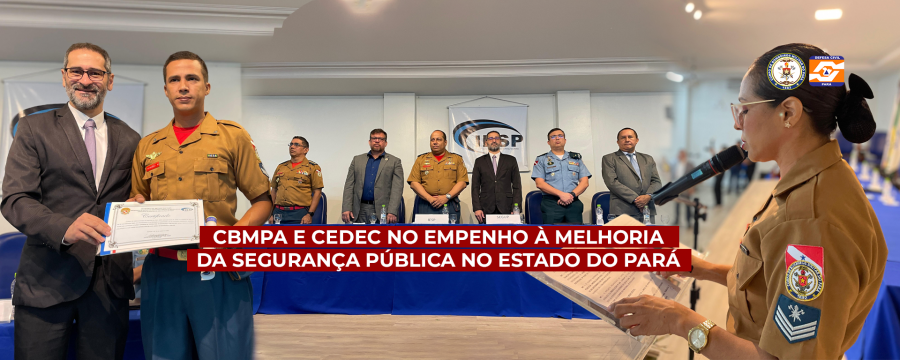 CBMPA E CEDEC NO EMPENHO À MELHORIA DA SEGURANÇA PÚBLICA NO ESTADO DO PARÁ