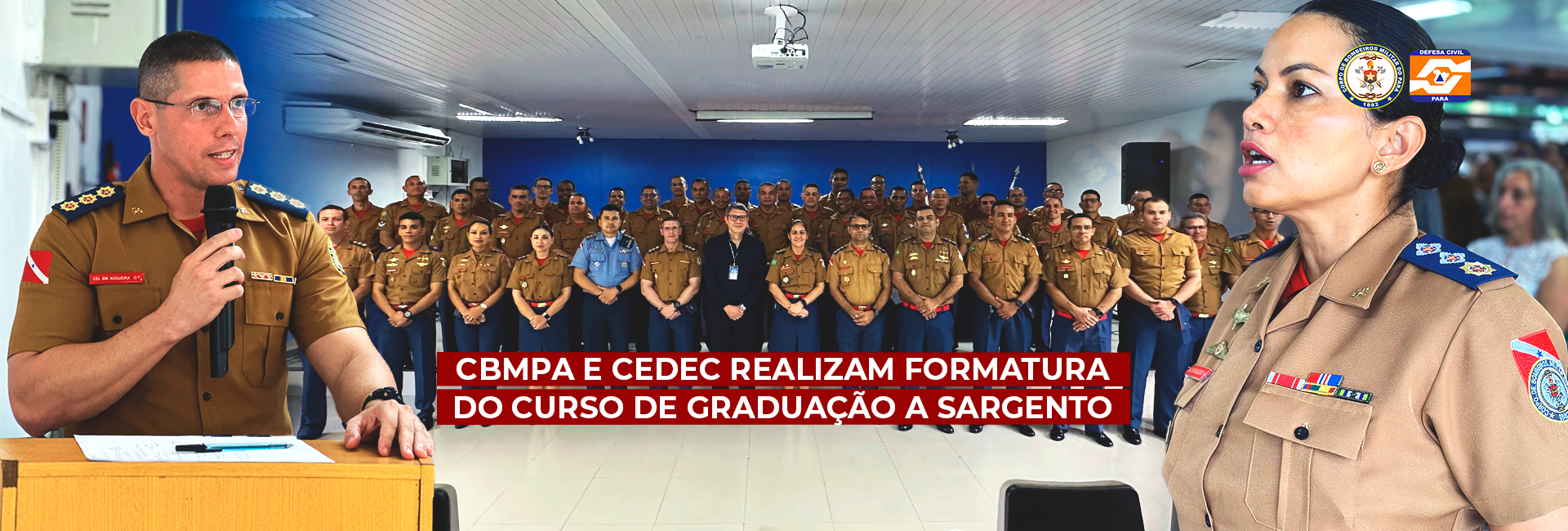 CBMPA E CEDEC ENCERRAM CURSO DE ADAPTAÇÃO A GRADUAÇÃO DE SARGENTO