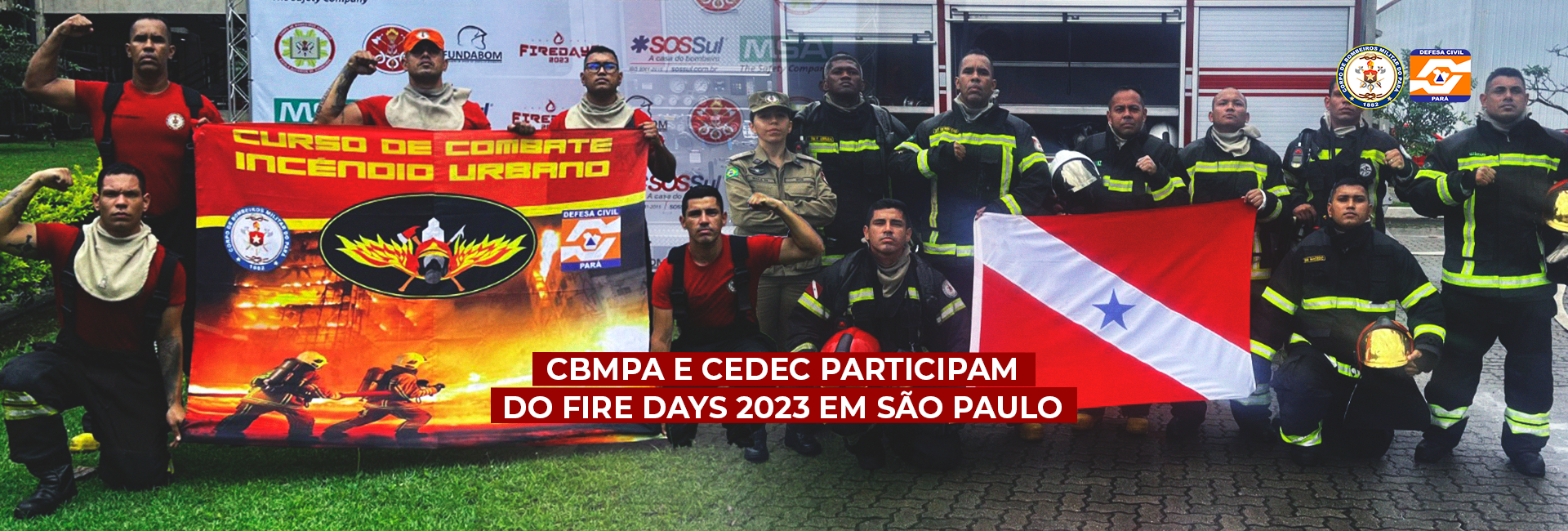 CBMPA E CEDEC PARTICIPAM DO FIRE DAYS 2023 EM SÃO PAULO